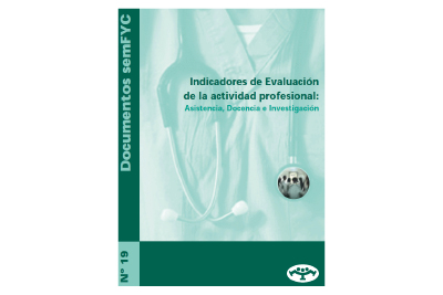 Doc 19. Indicadores de evaluación de la actividad profesional: asistencia, docencia e investigación